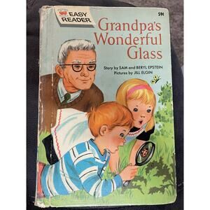 Grandpa's Wonderful Glass by Sam and Beryl Epstein 1962 Easy Reader Wonder Book
